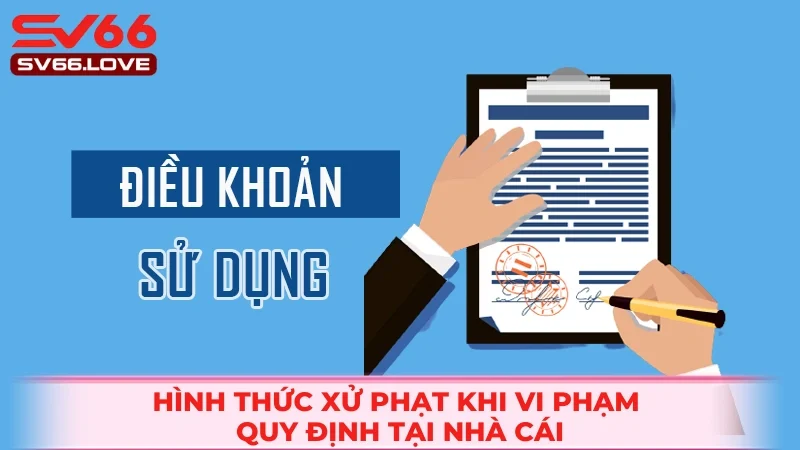 Một số hình thức xử phạt khi vi phạm chính sách